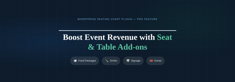 Seat & Table Add-ons